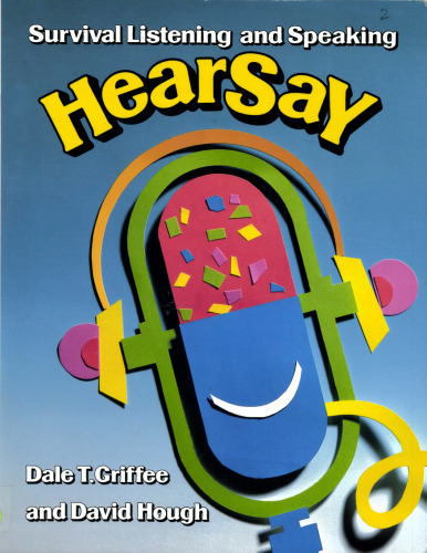 Hearsay: Survival Listening and Speaking