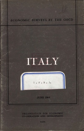 OECD Economic Surveys : Italy 1964.