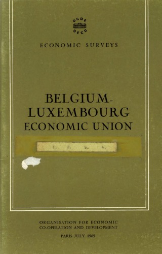 OECD Economic Surveys : Belgium 1965.