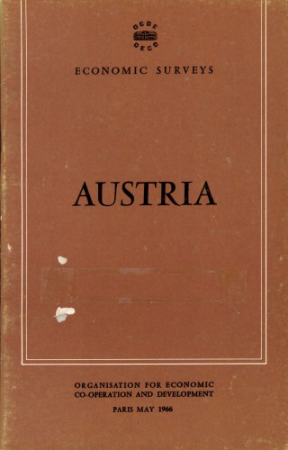 OECD Economic Surveys : Austria 1966.