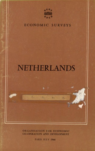 OECD Economic Surveys : Netherlands 1966.