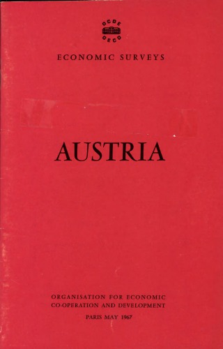 OECD Economic Surveys: Austria 1967