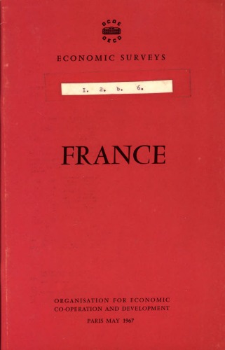 OECD Economic Surveys: France 1967
