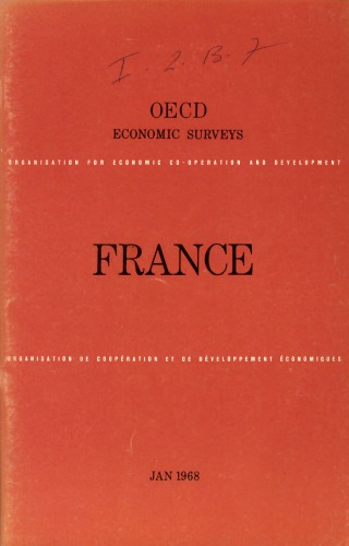 OECD Economic Surveys : France 1968.