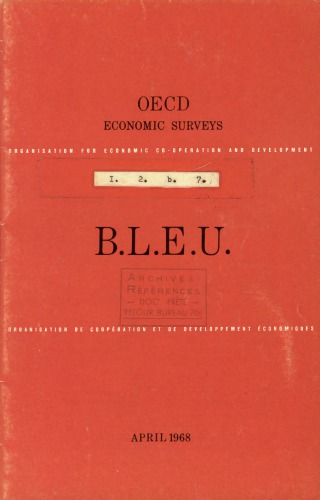 OECD Economic Surveys : Luxemburg 1968.