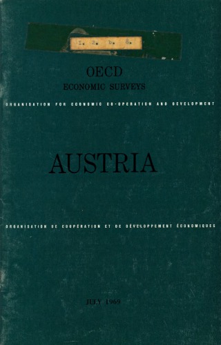 OECD Economic Surveys : Austria 1969.