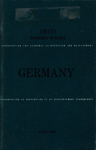 OECD Economic Surveys : Germany 1969.
