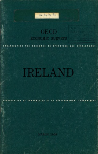 OECD Economic Surveys : Ireland 1969.