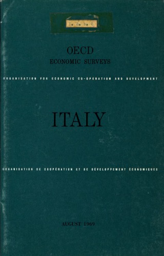 OECD Economic Surveys : Italy 1969.