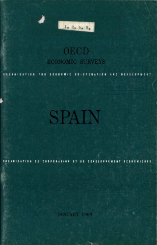 OECD Economic Surveys : Spain 1969.