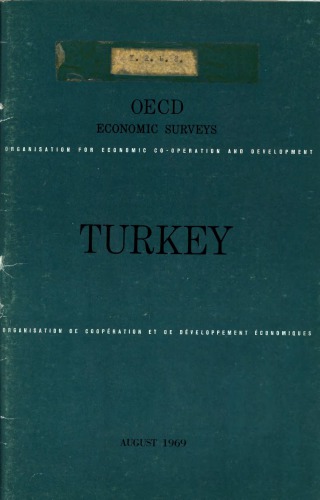 OECD Economic Surveys : Turkey 1969.