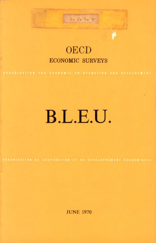 OECD Economic Surveys : Belgium 1970.