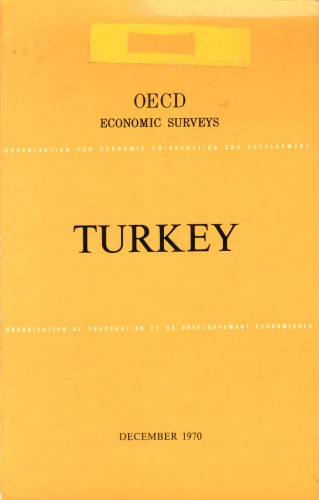 OECD Economic Surveys : Turkey 1970.