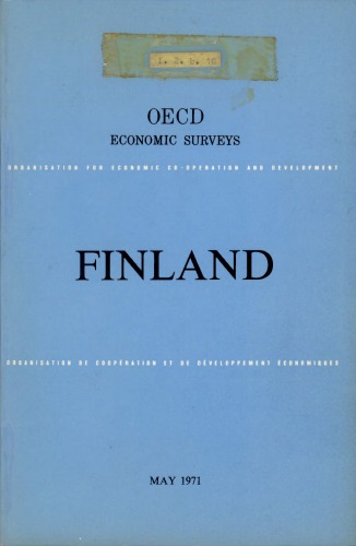OECD Economic Surveys : Finland 1971.