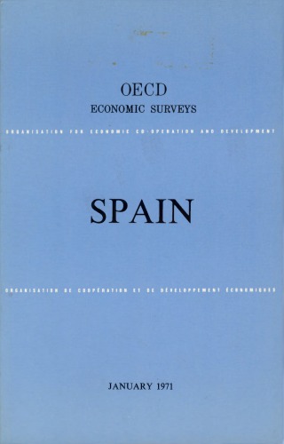 OECD Economic Surveys : Spain 1971.