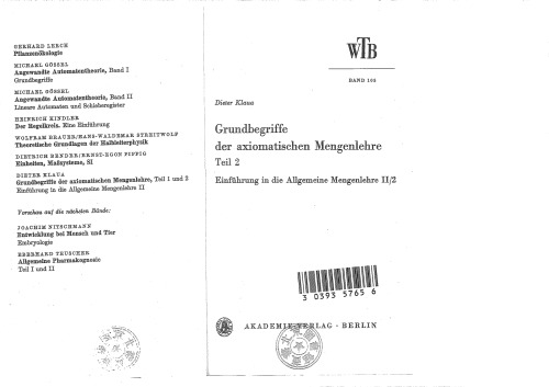Grundbegriffe der axiomatischen Mengenlehre: Teil 2 Einführung in die Allgemeine Mengenlehre II/2