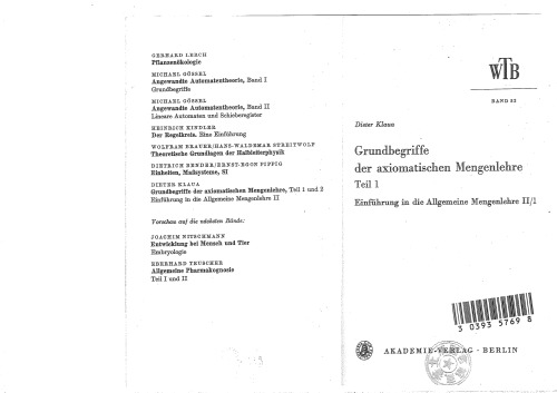 Grundbegriffe der axiomatischen Mengenlehre: Teil 1 Einführung in die Allgemeine Mengenlehre II/1
