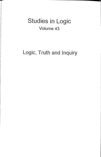 Logic, Truth and Inquiry