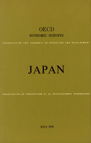 OECD Economic Surveys : Japan 1974.