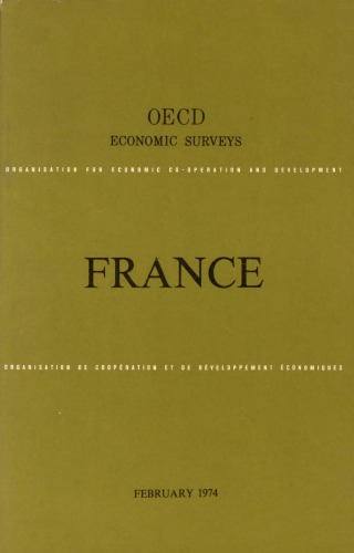 OECD Economic Surveys : France 1974.