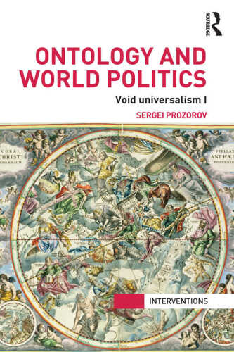Ontology and World Politics: Void Universalism I