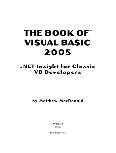 The Book of Visual Basic 2005 .NET Insight for Classic VB Developers