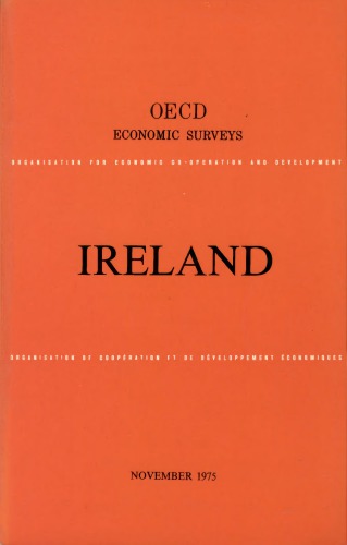 OECD Economic Surveys : Ireland 1975.