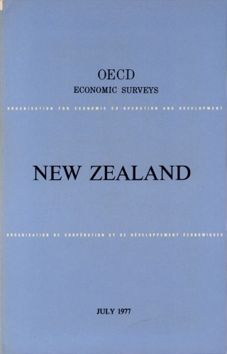 OECD Economic Surveys : New Zealand 1977.