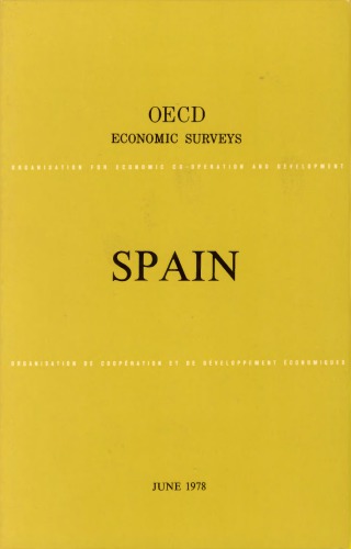 OECD Economic Surveys : Spain 1978.