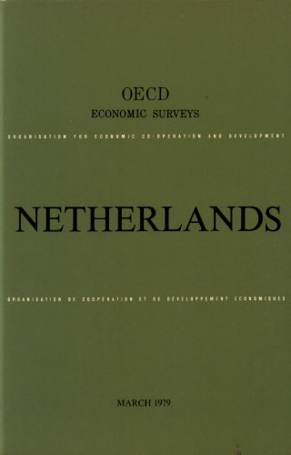 OECD Economic Surveys : Netherlands 1979.