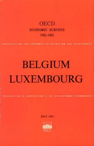 OECD Economic Surveys : Luxembourg 1983.