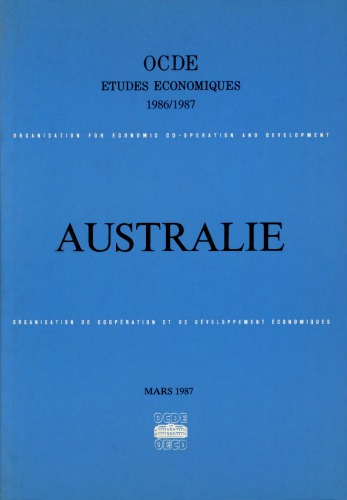 Australia: OECD Economic Survey, 1986-1987.