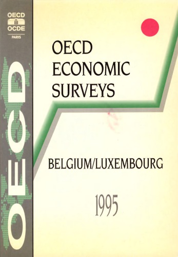 OECD Economic Surveys : Belgium 1995.