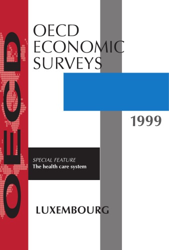 OECD economic surveys. Luxembourg 1999.