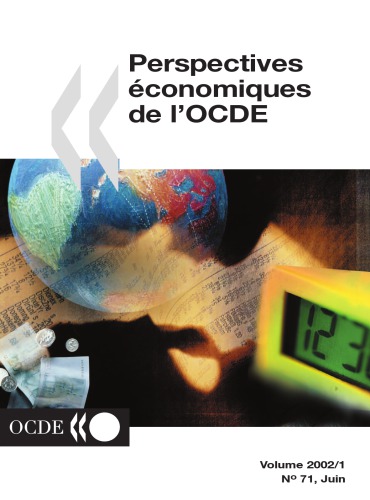 Perspectives économiques de l’OCDE. No. 71, Juin 2002