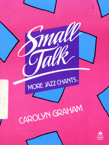 Small Talk: More Jazz Chants