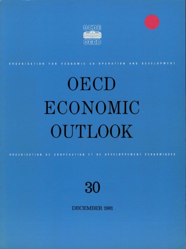 OECD economic outlook. 30.