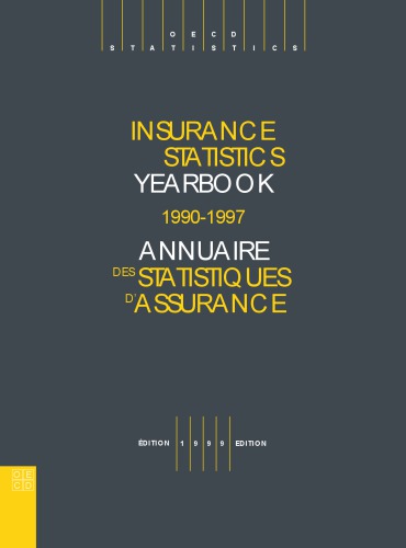 Insurance Statistics Yearbook 1990/1997 (1999 Edition).