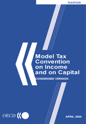 Model Tax Convention on Income and Capital - Condensed Version, 2000.