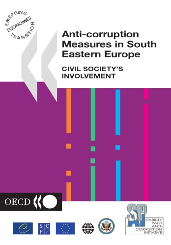 Anti-corruption Measures in South Eastern Europe : Civil Society’s Involvement.