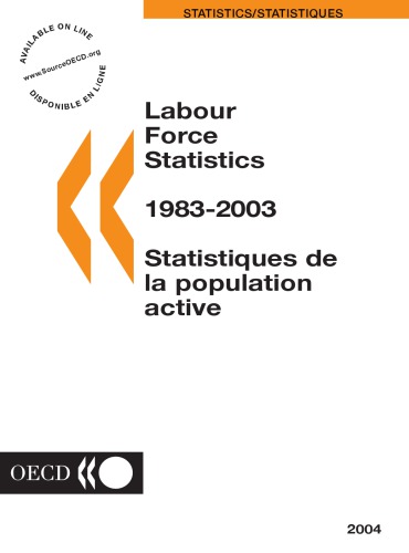Labour Force Statistics 1983-2003 : 2004 Edition.