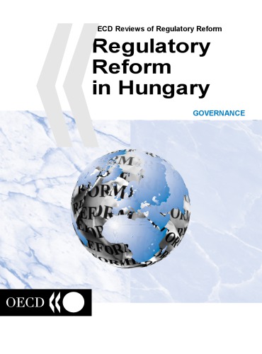 Regulatory Reform in Hungary.