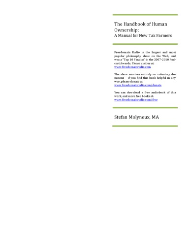 The Handbook of Human Ownership: A Manual for New Tax Farmers