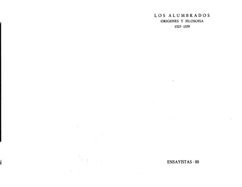 Los Alumbrados: orígenes y filosofía (1525–1559)