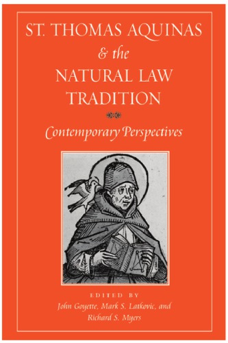 St. Thomas Aquinas and the Natural Law Tradition