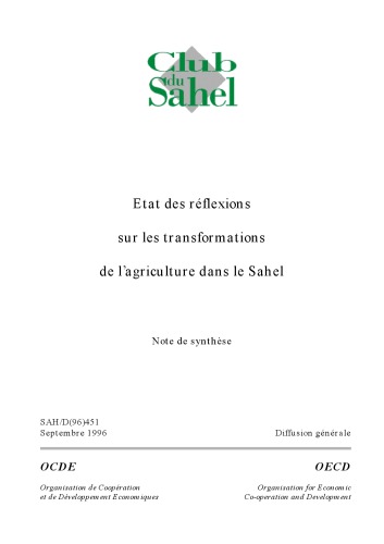 Écoloc - Gérer l’économie localement en Afrique - Evaluation et prospective / Origines États des réflexions sur les transformations de l’agriculture dans le Sahel.