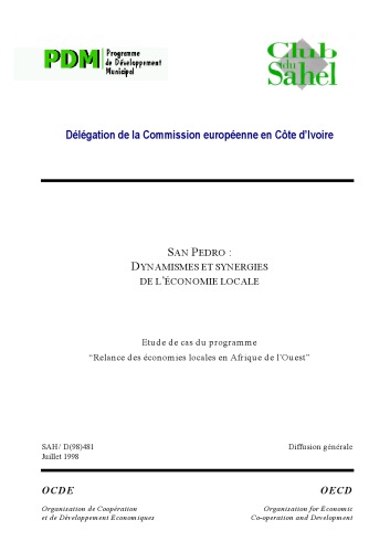 Écoloc - Gérer l’économie localement en Afrique - Evaluation et prospective / Etudes San Pedro : Dynamismes et synergies de l’économie locale.