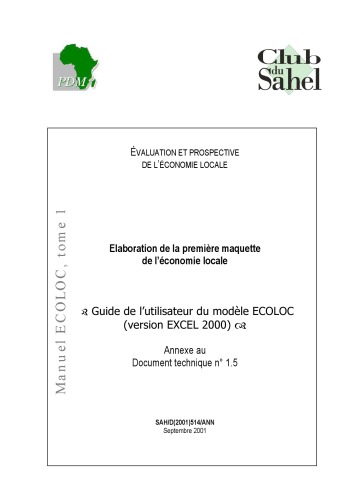 Écoloc - Gérer l’économie localement en Afrique - Evaluation et prospective / Approche N° 03 : Elaboration de la première maquette de l’économie locale, Annexe 2, Document technique.