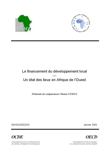 Le financement du développement local: un état des lieux en Afrique de l’Ouest - Eléments de comparaison Ghana-UEMOA