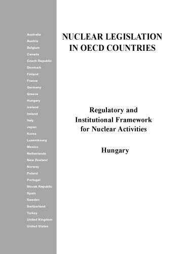 Regulatory and institutional framework for nuclear activities. Hungary.